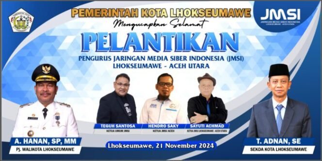 
					JMSI Lhokseumawe dan Aceh Utara Bakal Dilantik, Era Baru Media Siber Dimulai di Aceh Utara dan Lhokseumawe 