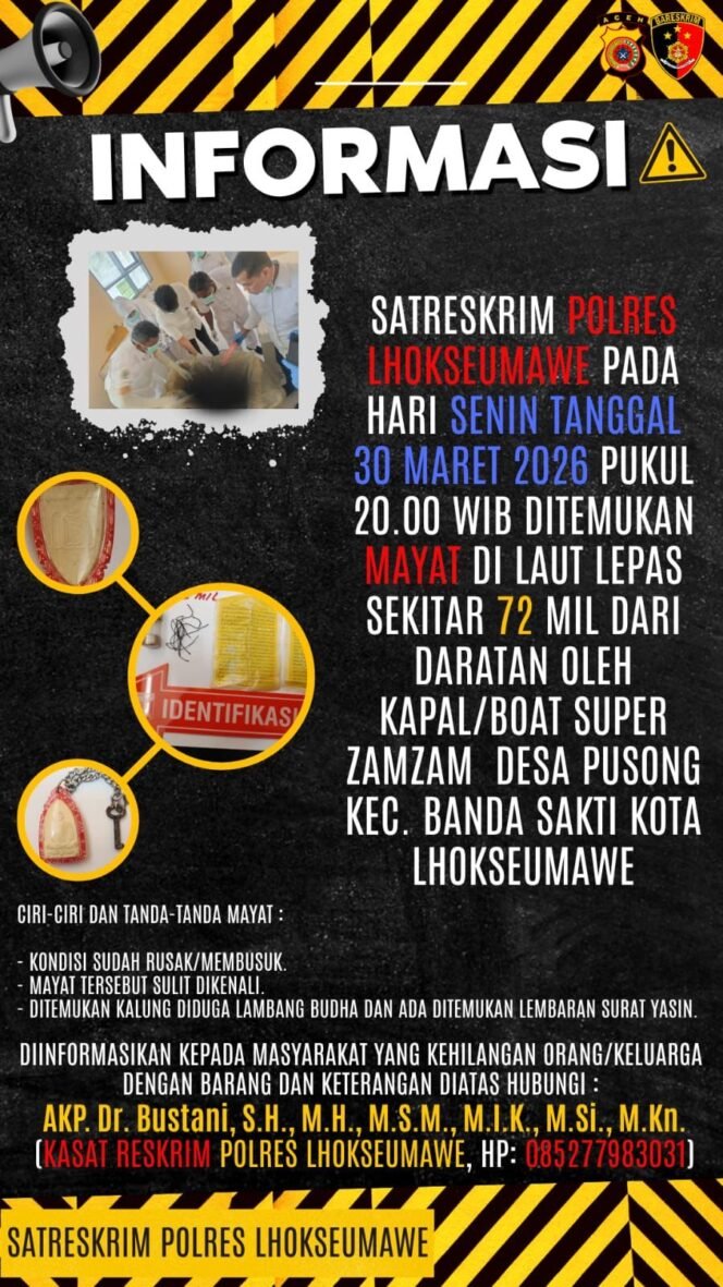 
					Mayat Misterius Ditemukan di Laut Lepas 72 Mil dari Pesisir Lhokseumawe