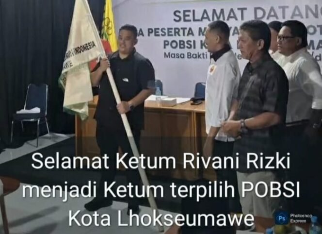 
					Rivani Rizki Terpilih Sebagai Ketum POBSI Kota Lhokseumawe 2026-2030