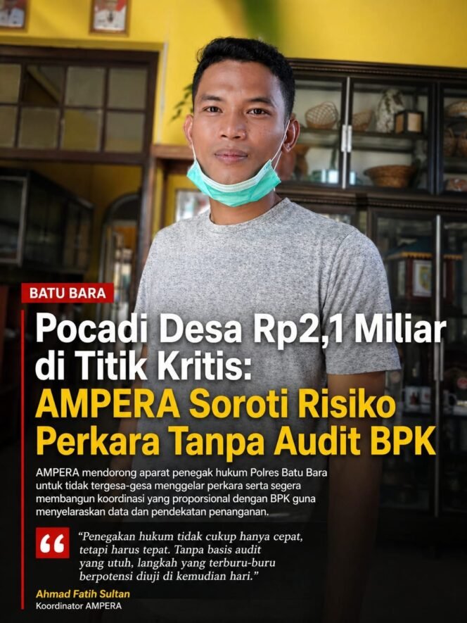 
					Proyek POCADI Desa Rp2,1 Miliar Disorot AMPERA, Berpotensi Tersandung Hukum Tanpa Audit BPK